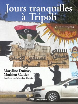 cover image of Jours tranquilles à Tripoli